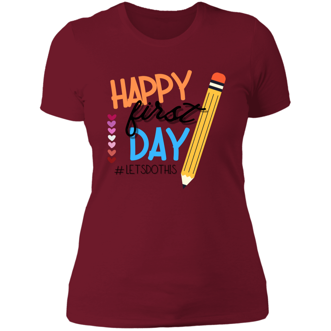 Happy First Day Of School T-Shirt