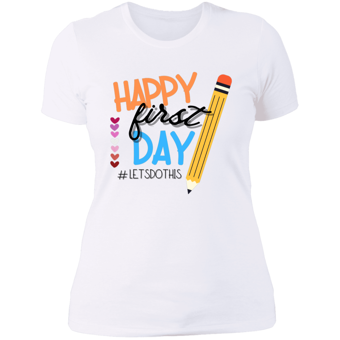 Happy First Day Of School T-Shirt