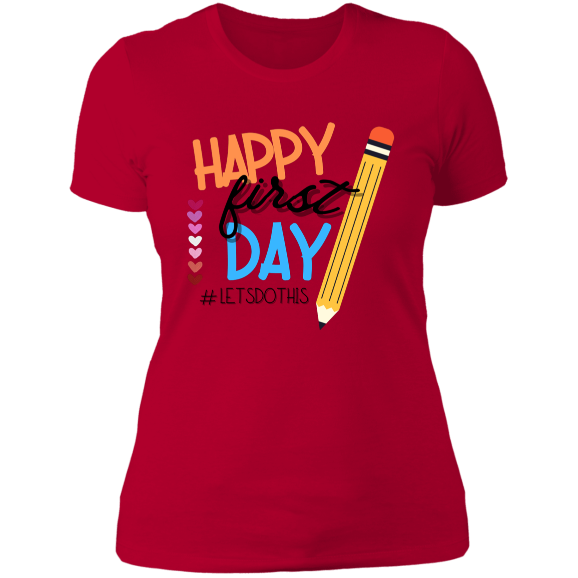 Happy First Day Of School T-Shirt